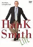 Hank Smith Live: Wit and Wisdom to Strengthen Youth