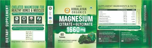 Image of Vlado's Himalayan Organics Magnesium Citrate + Glycinate + Oxide Complex 1660 mg - Triple Magnesium Complex Supplement For Men And Women I Clinically Proven tablets For Sleep, Cramps, Recovery, Nerve & Muscle Function - 60 Vegetarian Tablets