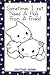 Sometimes I just Need A Hug From A Friend GRATITUDE JOURNAL: Friendship Gift For Friend