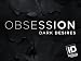 Obsession Dark Desires Season 3