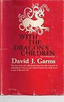 With the dragon's children 0682476137 Book Cover