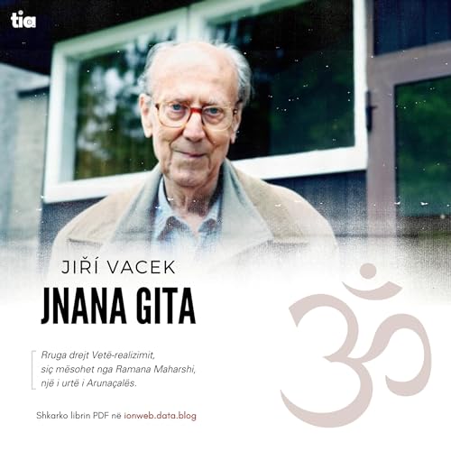 Jnana Gita nga Jiri Va&ccedil;ek | Vet&euml;-Realizimi | Audiolib&euml;r i Plot&euml; Shqip