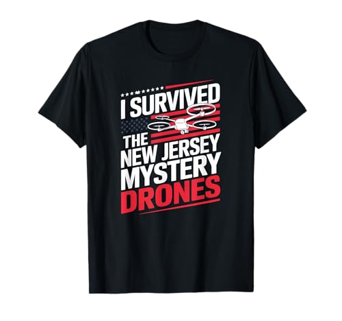 Sobreviví a los drones misteriosos de Nueva Jersey Camiseta