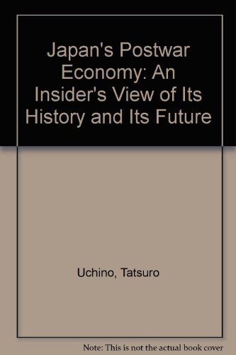 Buy Japan's Postwar Economy: An Insider's View of Its History and Its Future โ BookShops.in