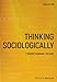 Thinking Sociologically