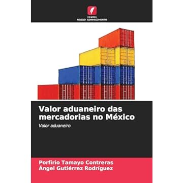 Capa do livro Valor aduaneiro das mercadorias no México