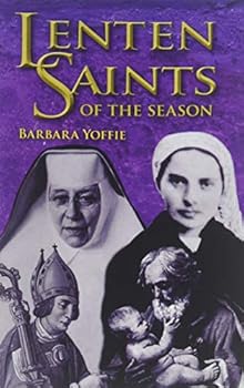 Lenten Saints of the Season