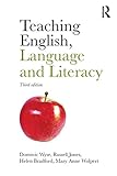 Teaching English, Language and Literacy (Volume 3)