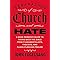 Separation of Church and Hate: A Sane Person's Guide to Taking Back the Bible from Fundamentalists, Fascists, and Flock-Fleecing Frauds