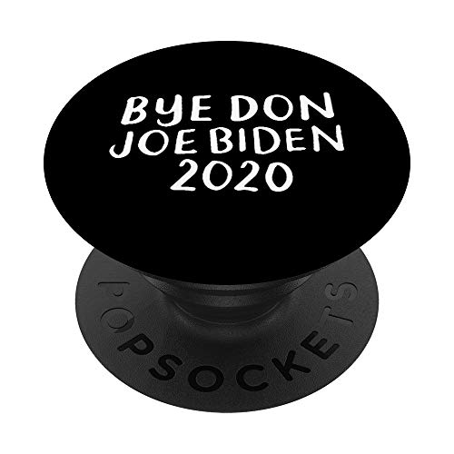 Byedon Bye Don 2020 Joe Biden Divertente Elezione Anti-Trump PopSockets Supporto e Impugnatura per Smartphone e Tablet