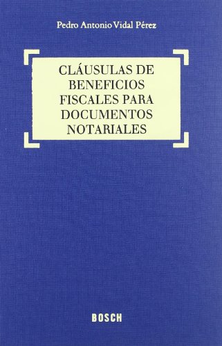 Portada de Cláusulas de beneficios fiscales para documentos notariales