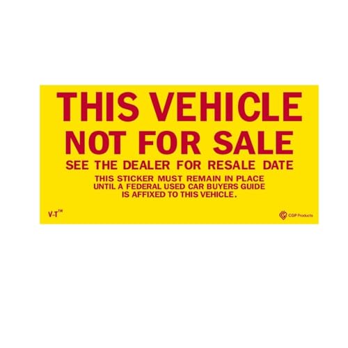 This Vehicle Not for Sale Stickers | Auto Car Dealerships | 100 per Pack | Shrink Wrapped (3)