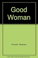 Good Woman 0974493805 Book Cover
