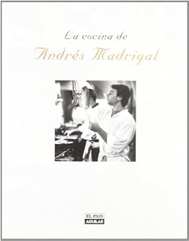 Hardcover LA COCINA DE ANDRES MADRIGAL (GASTRONOMIA.) (Spanish Edition) [Spanish] Book