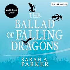 The Ballad of Falling Dragons Titelbild