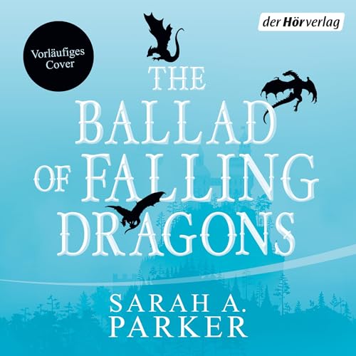 Page de couverture de The Ballad of Falling Dragons