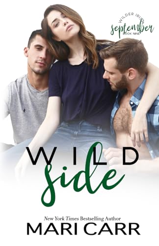 Wild Side: Friends to Lovers Romance (Wilder Ir... 1950870502 Book Cover