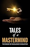 Tales of a Mastermind