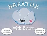 Breathe With Bruce