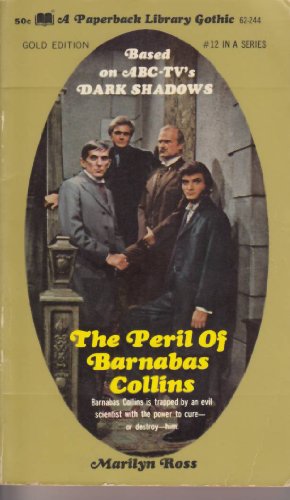 Dark Shadows # 12 -- The Peril of Barnabas Collins B00HC68V88 Book Cover