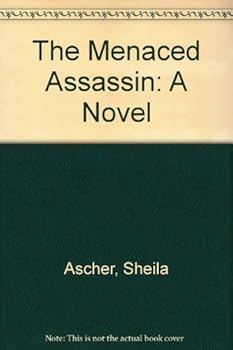 Paperback The Menaced Assassin: A Novel Book