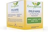 Eyecare Naturals Tea Tree Oil Eyelid Wipes with Coconut Oil - Dry Eye Wipes No Rinse, Natural Essential Oil Cleansing Eye Wipes - Daily Eyelid Makeup Remover - Box of 30 Individually Wrapped Wipes