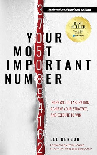 Your Most Important Number: Increase Collaboration, Achieve your Strategy, and