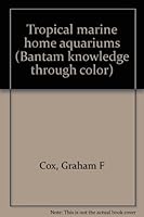 Tropical marine home aquariums B0006W154M Book Cover