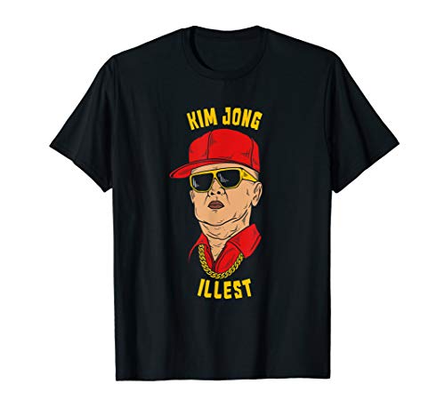 Kim Jong Illest - Funny Kim Jong Il North Korea T-Shirt