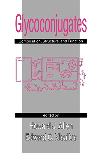 Glycoconjugates: Composition: Structure, and Function view 2