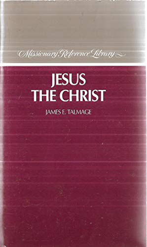 Jesus the Christ 0875793266 Book Cover