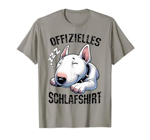 Bullterrier Offizielles Schlafshirt Bullterrier Hunde Halter T-Shirt Bullterrier Offizielles Schlafshirt Bullterrier Hunde Halter T-Shirt