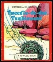 Tweedle-De-Dee Tumbleweed (Critterland Adventures) 051642307X Book Cover