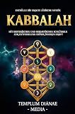 Kabbalah: Enthülle die uralte jüdische Mystik, mit esoterischen und hermetischen Schlüsseln zur Entfesselung deiner inneren Kraft (Jüdischer esoterischer Hermetismus 1)