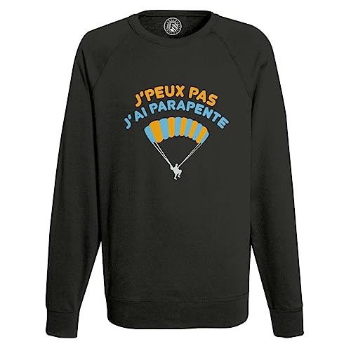 J'peux pas j'ai parapente : le sweat shirt homme à offrir pour le vol outdoor