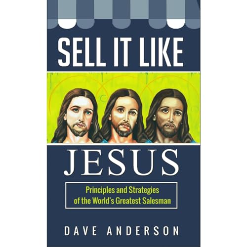 Sell It Like Jesus by Dave Anderson episode artwork
