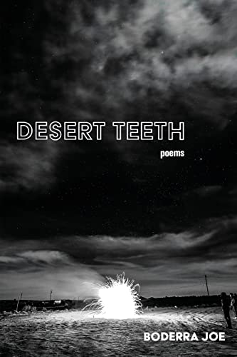 Desert Teeth