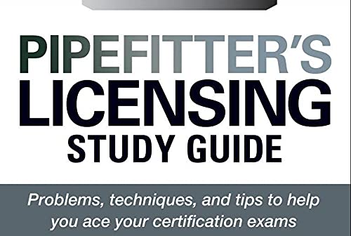 Pipefitter's Licensing Study Guide