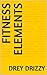 Fitness elements (English Edition)