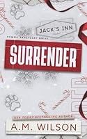 Surrender: Special Edition Paperback (Powell Sanctuary) B0CP6GBL39 Book Cover