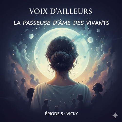 La passeuse d'&acirc;me des vivants
