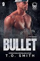 Bullet (Savage Crows MC Texas Charter) B0G3HTV4M9 Book Cover
