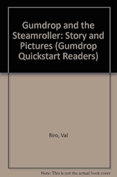 Library Binding Gumdrop and the Steamroller: Story and Pictures (Gumdrop Quickstart Readers) Book
