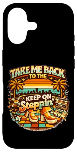 Take Me Back Disco 70's Keep On Steppin ���g�� �_���X �o�C�u �X�}�z�P�[�X iPhone 17 �p