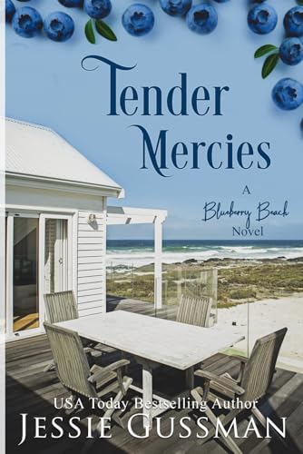 Tender Mercies (Blueberry Beach)