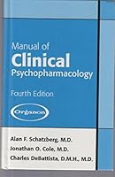 Manual of CLINICAL PSYCHOPHARMACOLOGY - Fourth Edition - Hardcover. B01K2PPSYU Book Cover