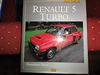 Renault 5 turbo (Grand tourisme) 2851201891 Book Cover