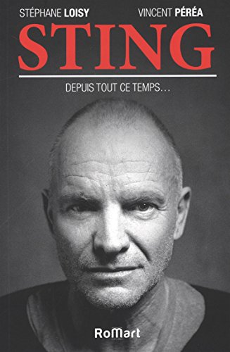 Sting. Depuis tout ce temps...