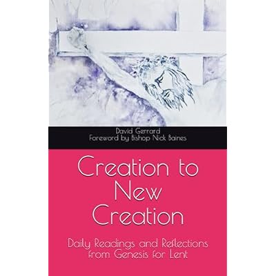 Creation to New Creation
