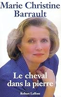 Le Cheval dans la pierre 2876453061 Book Cover